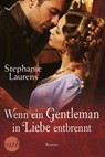 Wenn ein Gentleman in Liebe entbrennt - Stephanie Laurens - 9783745700497