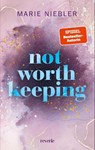 Not Worth Keeping - Marie Niebler - 9783745704228