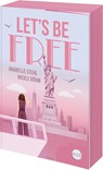 Let's Be Free - Nicole Böhm ; Anabelle Stehl - 9783745704303