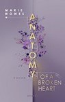 Anatomy of a Broken Heart - Marie Wowes - 9783745704969