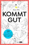 Kommt gut - Jüne Plã - 9783745901641
