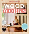 Woodworks - Babette van den Nieuwendijk - 9783745913125