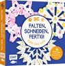 Bastelblock: Falten, Schneiden, fertig! Rund ums Jahr - Ina Mielkau - 9783745917543