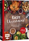 Easy Christmas! Entspannte Festtagsküche mit 2-6 Zutaten - Rose Marie Donhauser - 9783745919080