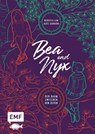Bea & Nyx - Der Baum zwischen den Zeiten - Rebecca Lim ; Kate Gordon - 9783745921922