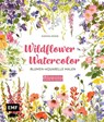 Wildflower Watercolor - Blumen-Aquarelle malen - Sushma Hegde - 9783745927511