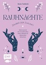 Rauhnächte - Zauber der Zukunft - Beate Tschirch - 9783745930214