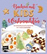 Backen mit Kids (Kindern) - Weihnachten -  - 9783745930528