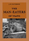 The Man-Eaters of Tsavo - J H Patterson - 9783746007267