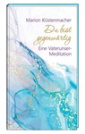 Du bist gegenwärtig - Marion Küstenmacher - 9783746263175