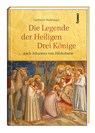 Die Legende der Heiligen Drei Könige - Hermann Multhaupt - 9783746264493