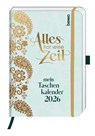Alles hat seine Zeit - Mein Taschenkalender 2026 -  - 9783746264943