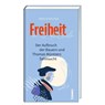 Freiheit in 12 Artikeln - Bettine Reichelt - 9783746268033