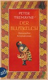 Der Blutkelch - Peter Tremayne - 9783746626307