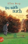 Du mich auch - Ellen Berg - 9783746627465