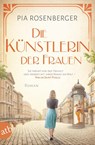 Die Künstlerin der Frauen - Pia Rosenberger - 9783746627779