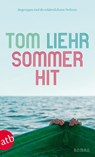 Sommerhit - Tom Liehr - 9783746629209