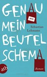 Genau mein Beutelschema - Sebastian Lehmann - 9783746629407