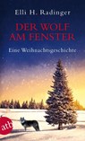 Der Wolf am Fenster - Elli H. Radinger - 9783746631691