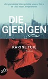 Die Gierigen - Karine Tuil - 9783746631813