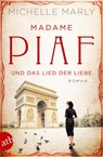 Madame Piaf und das Lied der Liebe - Michelle Marly - 9783746634814
