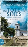 Der Tote von Sines - Claudia Santana - 9783746635941