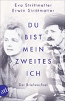 Du bist mein zweites Ich - Eva Strittmatter ; Erwin Strittmatter - 9783746637389
