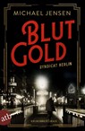 Blutgold - Michael Jensen - 9783746637945