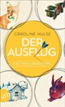 Der Ausflug - Caroline Hulse - 9783746638058