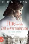 Fine und die Zeit der Veränderung - RENK,  Ulrike - 9783746638645