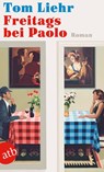 Freitags bei Paolo - Tom Liehr - 9783746639406