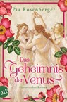 Das Geheimnis der Venus - Pia Rosenberger - 9783746640426