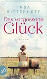 Das vergessene Glück - Insa Ritterhoff - 9783746641942
