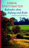 Kalender ohne Anfang und Ende - Erwin Strittmatter - 9783746654386