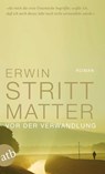 Vor der Verwandlung - Erwin Strittmatter - 9783746654461