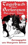 Tagebuch einer Verlorenen - Margarete Böhme - 9783746733364