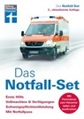 Das Notfall-Set - Ratgeber von Stiftung Warentest - Im Ernstfall gut vorbereitet - Marcus von Jordan ; Dr. med. Jessica Braun - 9783747106273