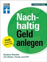 Nachhaltig Geld anlegen - Wolfgang Mulke - 9783747106341