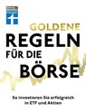 Goldene Regeln für die Börse - Finanzen verstehen, Risiko minimieren, Erfolge erzielen - Börse für Einsteiger - Clemens Schömann-Finck - 9783747106426