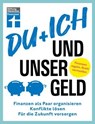 Du + ich und unser Geld - ein Ratgeber für Paare - Clemens Schömann-Finck - 9783747108291