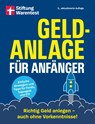 Geldanlage für Anfänger - Stefanie Kühn ; Markus Kühn - 9783747109199