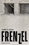 Frenzel - Tommie Goerz - 9783747204344