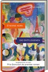 Die Entflogenen - Etienne Kern - 9783747205167