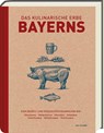 Das kulinarische Erbe Bayerns (Neuauflage) - Marion Reinhardt - 9783747206430