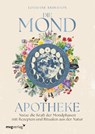 Die Mond-Apotheke - Lorriane Anderson - 9783747406793