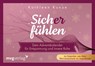 Sich(er) fühlen - Dein Adventskalender für Entspannung und innere Ruhe - Kathleen Kunze ; @Kathleenkunzeofficial - 9783747407332
