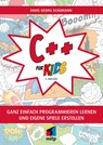 C++ für Kids - Hans-Georg Schumann - 9783747506882