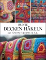 Bunte Decken häkeln aus Granny Squares & Co. - Amanda Perkins - 9783747509845