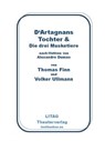 D'Artagnans Tochter und die drei Musketiere - Volker Ullmann ; Thomas Finn - 9783748514688