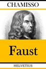 Faust - Adelbert von Chamisso - 9783748526438
